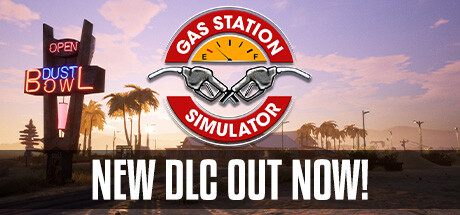 加油站大亨/Gas Station Simulator（ v1.0.2.22714S—更新废车场DLC）
