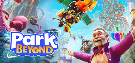 狂想乐园/Park Beyond（v3.0.0—更新深海狂想DLC）
